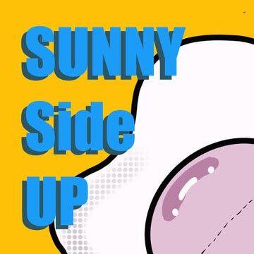 Sunny Side UP